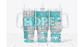 Hope for Recovery Tumbler