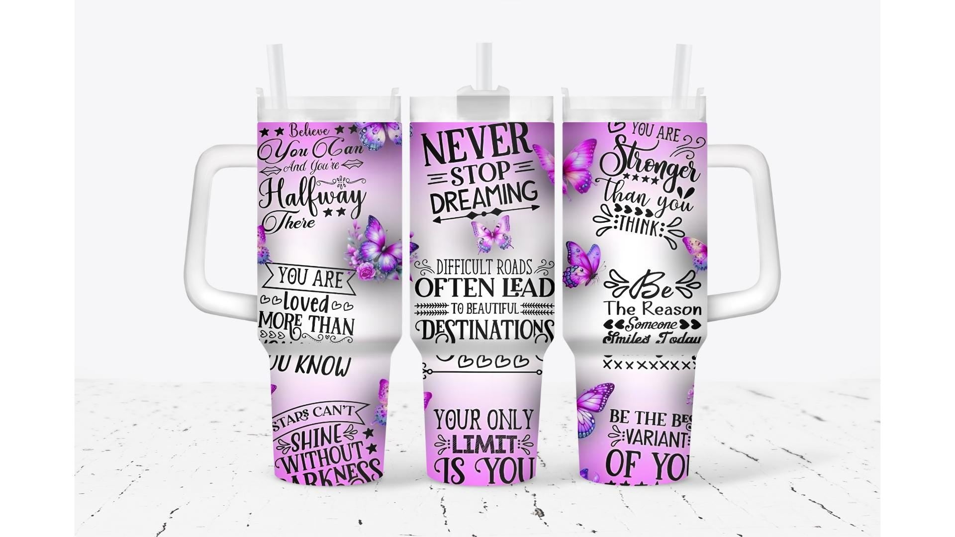 Never Stop Dreaming Tumbler