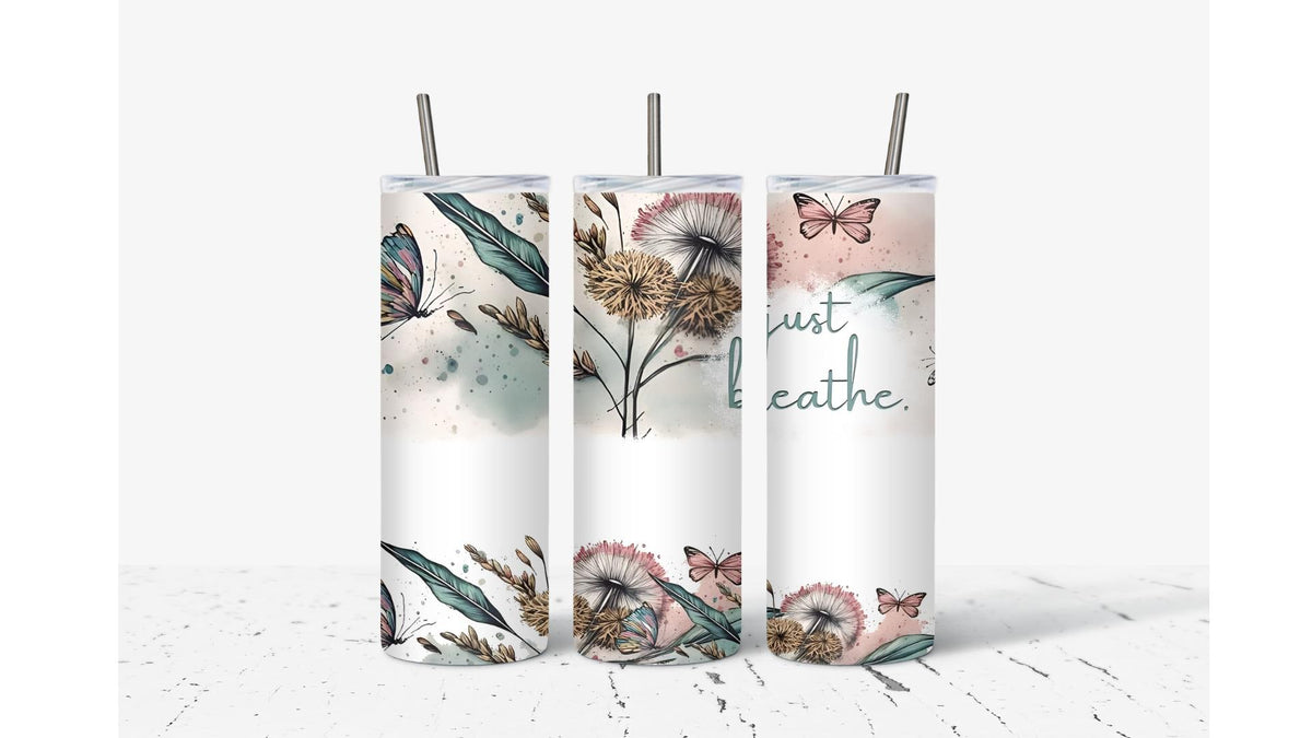 Just Breathe With Flowers Tumbler