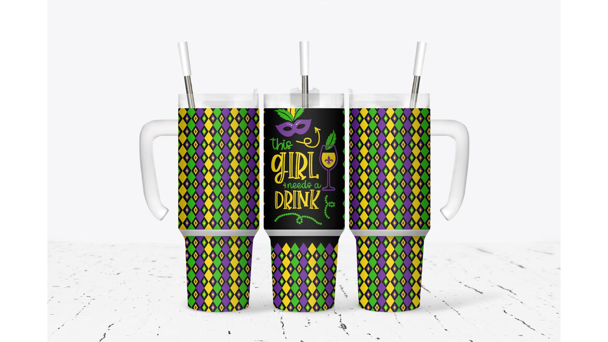 Mardi Gras This Girl Needs A Drink Tumbler
