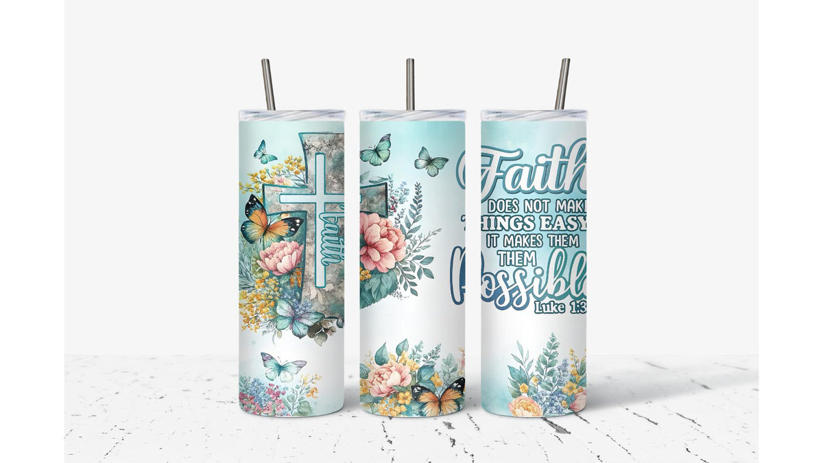 Faith Tumbler | Cross, Butterfly, Floral Design