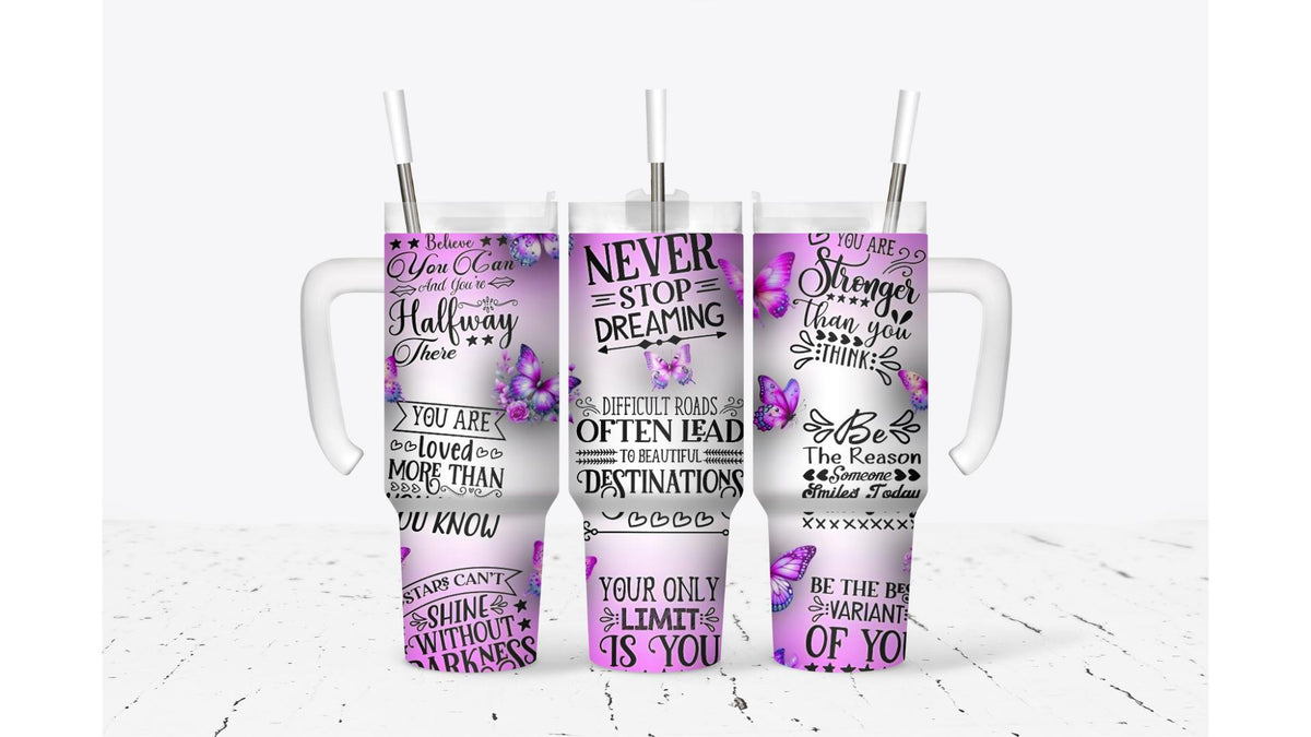 Never Stop Dreaming Tumbler