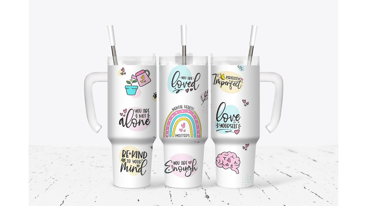 Mental Health Matters Positive Affirmation Tumbler