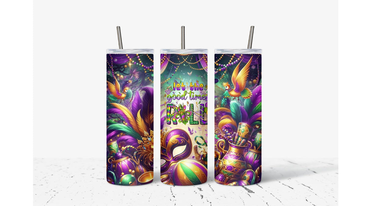 Mardi Gras Let The Good Times Roll Tumbler