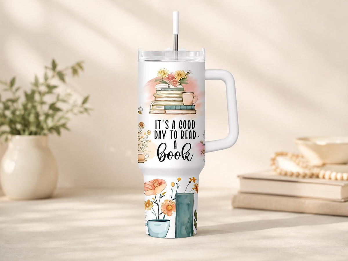 It’s a Good Day to Read Book Lover Tumbler, Personalized Floral Reading Cup, 20 oz 30 oz or 40 oz