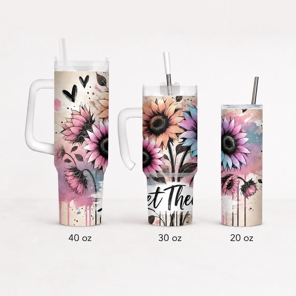 Let Them Sunflower Tumbler, Inspirational Floral Cup, Personalized Positive Gift, 20 oz, 30 oz or 40 oz Travel Mug